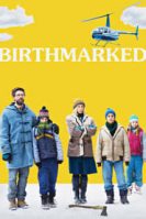 Birthmarked (2018)