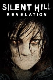 Silent Hill: Revelation 3D (2012)