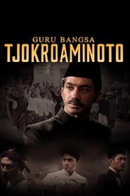 Guru Bangsa Tjokroaminoto (2015)