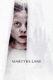 Martyrs Lane (2021)