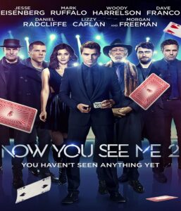 Now You See Me 2 (2016)