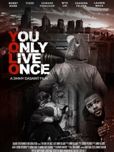 You Only Live Once (2021)